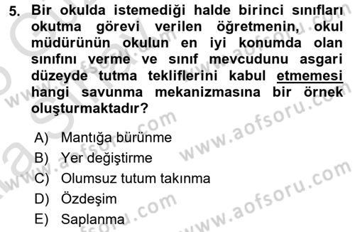 Çatışma ve Stres Yönetimi 1 Dersi 2024 - 2025 Yılı (Vize) Ara Sınav Soruları 5. Soru