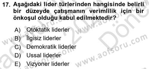 Çatışma ve Stres Yönetimi 1 Dersi 2024 - 2025 Yılı (Final) Dönem Sonu Sınav Soruları 17. Soru