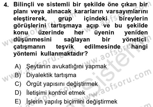 Çatışma ve Stres Yönetimi 1 Dersi 2024 - 2025 Yılı (Final) Dönem Sonu Sınav Soruları 4. Soru