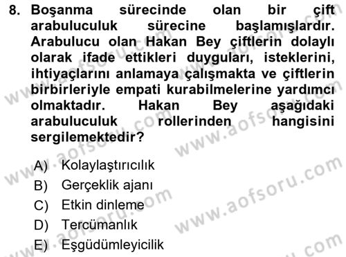 Çatışma ve Stres Yönetimi 1 Dersi 2024 - 2025 Yılı (Final) Dönem Sonu Sınav Soruları 8. Soru