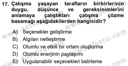 Çatışma ve Stres Yönetimi 1 Dersi 2024 - 2025 Yılı Yaz Okulu Sınav Soruları 17. Soru