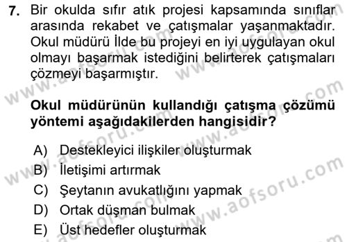 Çatışma ve Stres Yönetimi 1 Dersi 2024 - 2025 Yılı Yaz Okulu Sınav Soruları 7. Soru