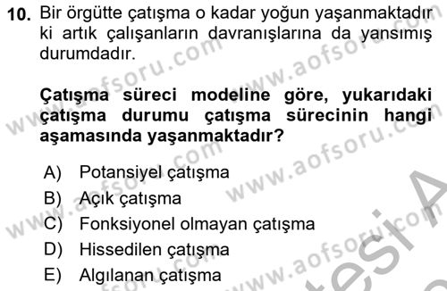 Çatışma ve Stres Yönetimi 1 Dersi 2025 - 2026 Yılı (Vize) Ara Sınav Soruları 10. Soru