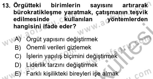 Çatışma ve Stres Yönetimi 1 Dersi 2025 - 2026 Yılı (Vize) Ara Sınav Soruları 13. Soru