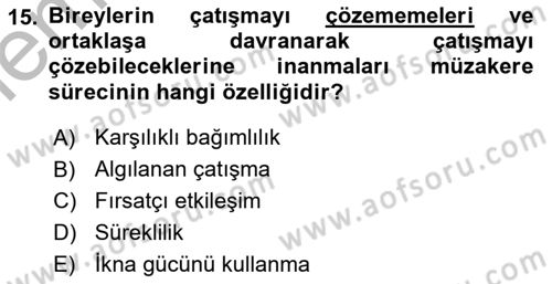 Çatışma ve Stres Yönetimi 1 Dersi 2025 - 2026 Yılı (Vize) Ara Sınav Soruları 15. Soru