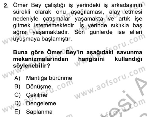 Çatışma ve Stres Yönetimi 1 Dersi 2025 - 2026 Yılı (Vize) Ara Sınav Soruları 2. Soru