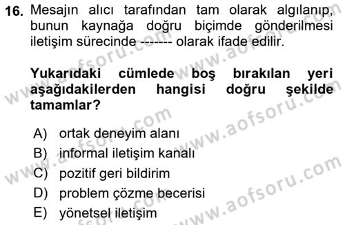 Çatışma ve Stres Yönetimi 1 Dersi 2025 - 2026 Yılı (Final) Dönem Sonu Sınav Soruları 16. Soru