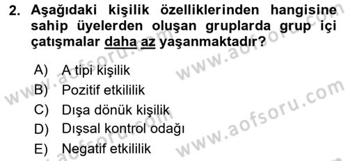 Çatışma ve Stres Yönetimi 1 Dersi 2025 - 2026 Yılı (Final) Dönem Sonu Sınav Soruları 2. Soru