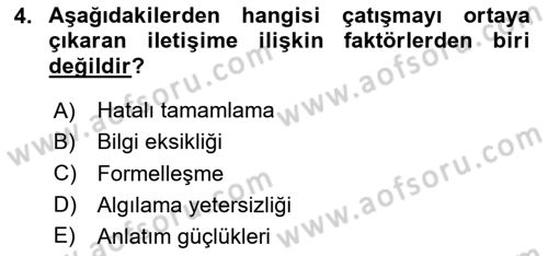 Çatışma ve Stres Yönetimi 1 Dersi 2025 - 2026 Yılı Yaz Okulu Sınav Soruları 4. Soru