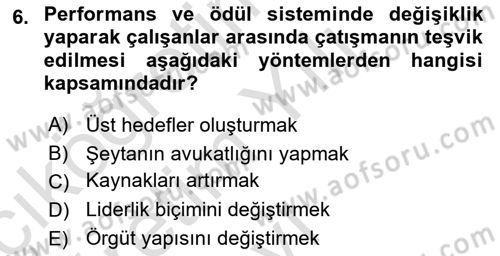 Çatışma ve Stres Yönetimi 1 Dersi 2025 - 2026 Yılı Yaz Okulu Sınav Soruları 6. Soru