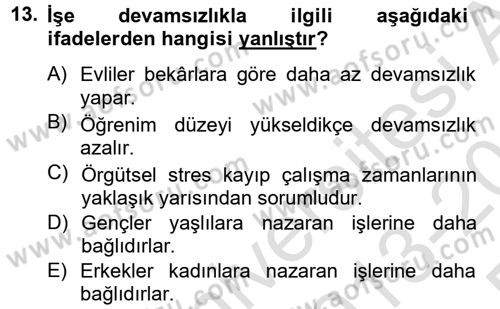Çatışma ve Stres Yönetimi 2 Dersi 2013 - 2014 Yılı Tek Ders Sınav Soruları 13. Soru