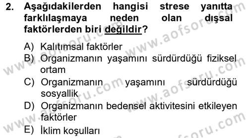 Çatışma ve Stres Yönetimi 2 Dersi 2014 - 2015 Yılı Tek Ders Sınav Soruları 2. Soru