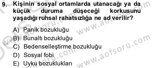 Çatışma ve Stres Yönetimi 2 Dersi 2014 - 2015 Yılı Tek Ders Sınav Soruları 9. Soru