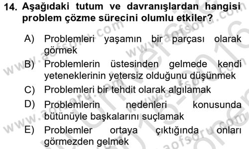 Çatışma ve Stres Yönetimi 2 Dersi 2015 - 2016 Yılı (Final) Dönem Sonu Sınav Soruları 14. Soru