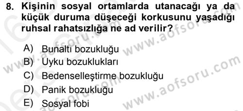 Çatışma ve Stres Yönetimi 2 Dersi 2015 - 2016 Yılı Tek Ders Sınavı 8. Soru