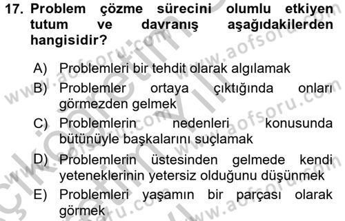 Çatışma ve Stres Yönetimi 2 Dersi 2016 - 2017 Yılı 3 Ders Sınavı 17. Soru