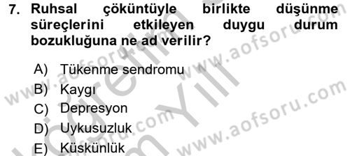 Çatışma ve Stres Yönetimi 2 Dersi 2016 - 2017 Yılı 3 Ders Sınavı 7. Soru