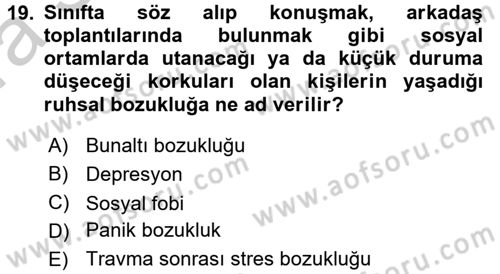 Çatışma ve Stres Yönetimi 2 Dersi 2016 - 2017 Yılı (Vize) Ara Sınav Soruları 19. Soru