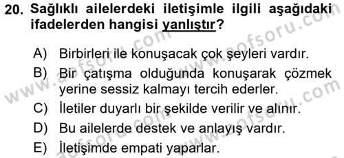 Çatışma ve Stres Yönetimi 2 Dersi 2016 - 2017 Yılı (Vize) Ara Sınav Soruları 20. Soru
