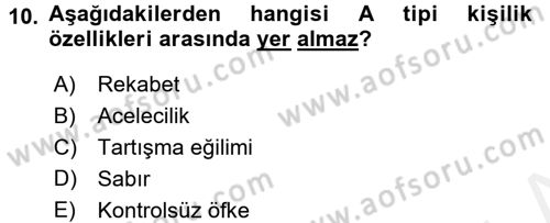 Çatışma ve Stres Yönetimi 2 Dersi 2017 - 2018 Yılı 3 Ders Sınav Soruları 10. Soru