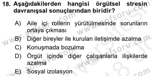 Çatışma ve Stres Yönetimi 2 Dersi 2017 - 2018 Yılı 3 Ders Sınav Soruları 18. Soru