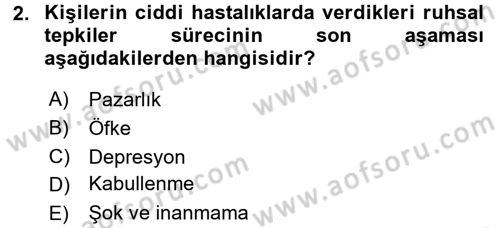 Çatışma ve Stres Yönetimi 2 Dersi 2017 - 2018 Yılı 3 Ders Sınav Soruları 2. Soru