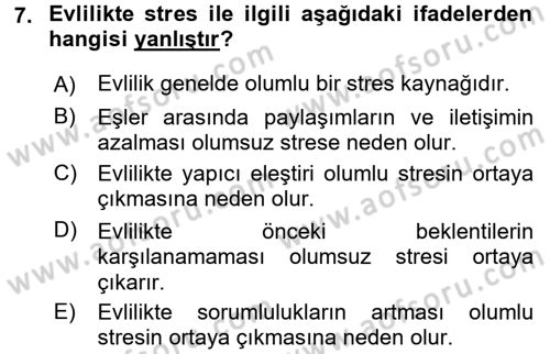 Çatışma ve Stres Yönetimi 2 Dersi 2017 - 2018 Yılı (Vize) Ara Sınav Soruları 7. Soru