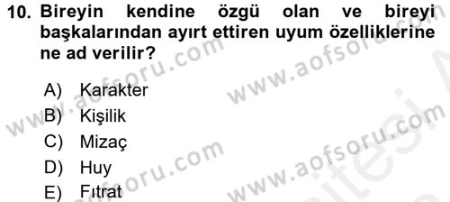 Çatışma ve Stres Yönetimi 2 Dersi 2017 - 2018 Yılı (Final) Dönem Sonu Sınav Soruları 10. Soru