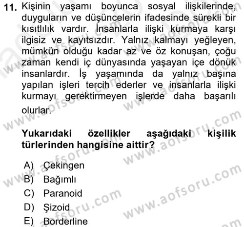 Çatışma ve Stres Yönetimi 2 Dersi 2017 - 2018 Yılı (Final) Dönem Sonu Sınav Soruları 11. Soru