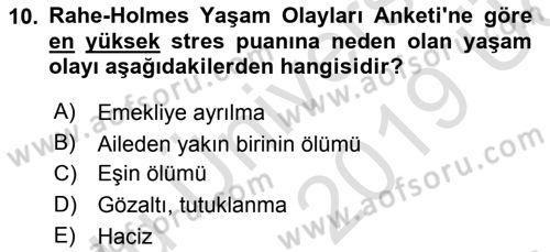 Çatışma ve Stres Yönetimi 2 Dersi 2018 - 2019 Yılı 3 Ders Sınav Soruları 10. Soru