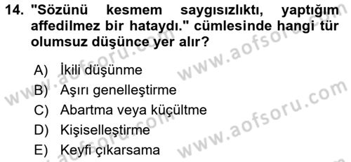 Çatışma ve Stres Yönetimi 2 Dersi 2018 - 2019 Yılı 3 Ders Sınav Soruları 14. Soru