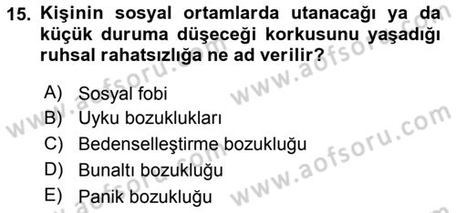 Çatışma ve Stres Yönetimi 2 Dersi 2018 - 2019 Yılı 3 Ders Sınav Soruları 15. Soru