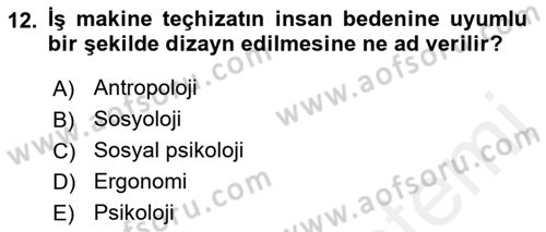 Çatışma ve Stres Yönetimi 2 Dersi 2018 - 2019 Yılı (Final) Dönem Sonu Sınav Soruları 12. Soru