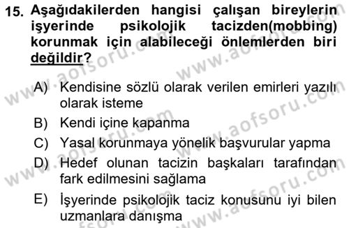 Çatışma ve Stres Yönetimi 2 Dersi 2018 - 2019 Yılı (Final) Dönem Sonu Sınav Soruları 15. Soru