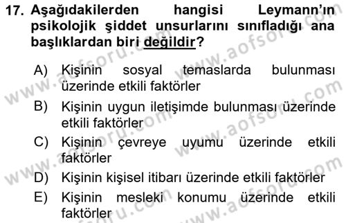 Çatışma ve Stres Yönetimi 2 Dersi 2018 - 2019 Yılı Yaz Okulu Sınav Soruları 17. Soru