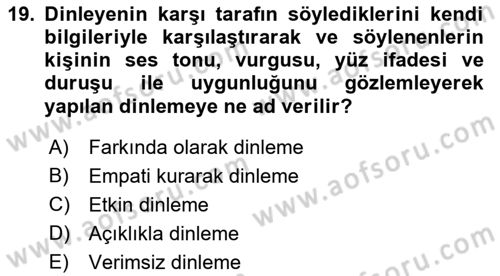 Çatışma ve Stres Yönetimi 2 Dersi 2018 - 2019 Yılı Yaz Okulu Sınav Soruları 19. Soru