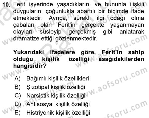 Çatışma ve Stres Yönetimi 2 Dersi 2021 - 2022 Yılı (Final) Dönem Sonu Sınav Soruları 10. Soru