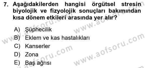 Çatışma ve Stres Yönetimi 2 Dersi 2021 - 2022 Yılı (Final) Dönem Sonu Sınav Soruları 7. Soru