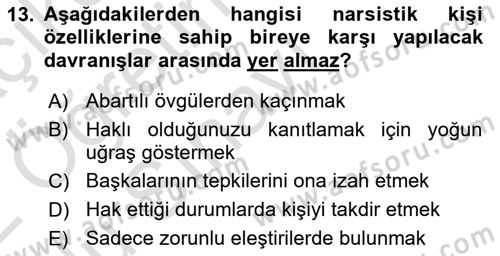 Çatışma ve Stres Yönetimi 2 Dersi 2021 - 2022 Yılı Yaz Okulu Sınav Soruları 13. Soru