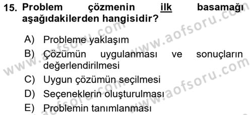 Çatışma ve Stres Yönetimi 2 Dersi 2021 - 2022 Yılı Yaz Okulu Sınav Soruları 15. Soru