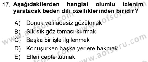 Çatışma ve Stres Yönetimi 2 Dersi 2021 - 2022 Yılı Yaz Okulu Sınav Soruları 17. Soru