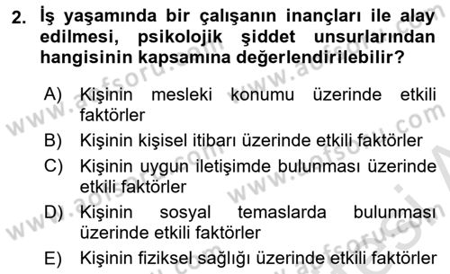 Çatışma ve Stres Yönetimi 2 Dersi 2022 - 2023 Yılı Yaz Okulu Sınav Soruları 2. Soru