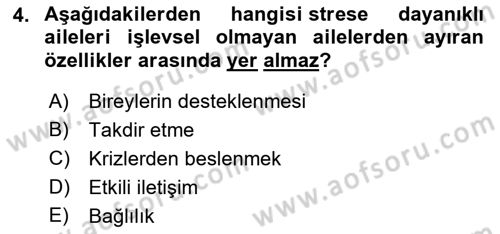 Çatışma ve Stres Yönetimi 2 Dersi 2022 - 2023 Yılı Yaz Okulu Sınav Soruları 4. Soru