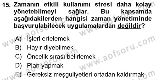 Çatışma ve Stres Yönetimi 2 Dersi 2023 - 2024 Yılı (Final) Dönem Sonu Sınav Soruları 15. Soru