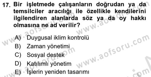 Çatışma ve Stres Yönetimi 2 Dersi 2023 - 2024 Yılı (Final) Dönem Sonu Sınav Soruları 17. Soru