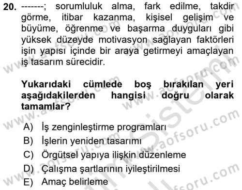 Çatışma ve Stres Yönetimi 2 Dersi 2023 - 2024 Yılı Yaz Okulu Sınav Soruları 20. Soru