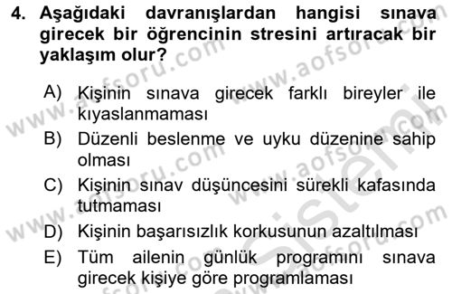Çatışma ve Stres Yönetimi 2 Dersi 2023 - 2024 Yılı Yaz Okulu Sınav Soruları 4. Soru