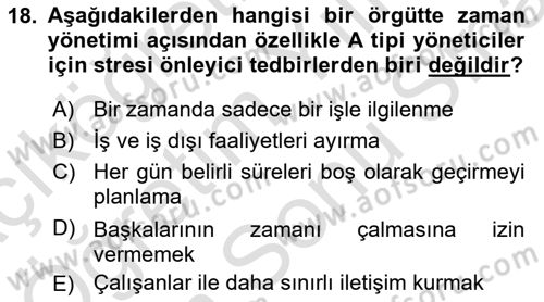 Çatışma ve Stres Yönetimi 2 Dersi 2024 - 2025 Yılı (Final) Dönem Sonu Sınav Soruları 18. Soru