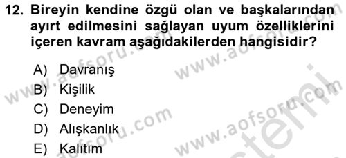 Çatışma ve Stres Yönetimi 2 Dersi 2024 - 2025 Yılı Yaz Okulu Sınav Soruları 12. Soru