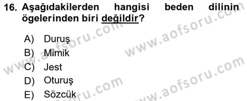 Çatışma ve Stres Yönetimi 2 Dersi 2024 - 2025 Yılı Yaz Okulu Sınav Soruları 16. Soru